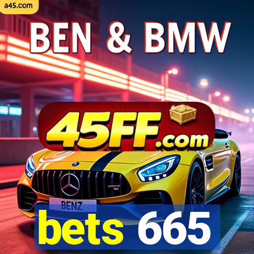 bets 665